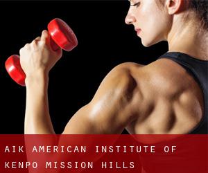 AIK-American Institute of Kenpo (Mission Hills)
