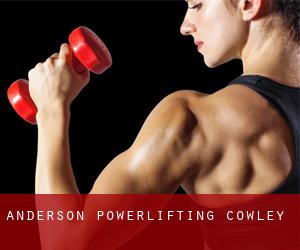 Anderson Powerlifting (Cowley)