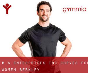 B A Enterprises Inc Curves For Women (Berkley)