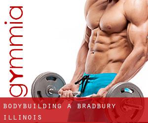 BodyBuilding a Bradbury (Illinois)