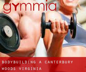 BodyBuilding a Canterbury Woods (Virginia)