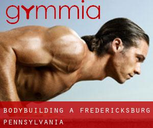 BodyBuilding a Fredericksburg (Pennsylvania)
