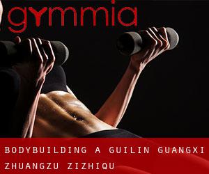 BodyBuilding a Guilin (Guangxi Zhuangzu Zizhiqu) BodyBuilding a Guilin (Guangxi Zhuangzu Zizhiqu)