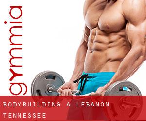 BodyBuilding a Lebanon (Tennessee)