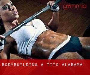 BodyBuilding a Tito (Alabama)