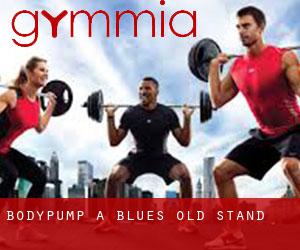BodyPump a Blues Old Stand