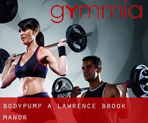 BodyPump a Lawrence Brook Manor