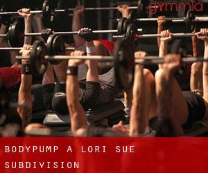 BodyPump a Lori-Sue Subdivision