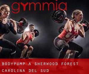 BodyPump a Sherwood Forest (Carolina del Sud)