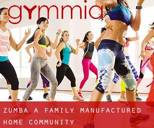 Zumba a Family Manufactured Home Community