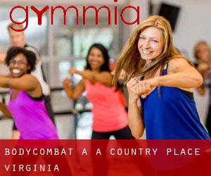 BodyCombat a A Country Place (Virginia)