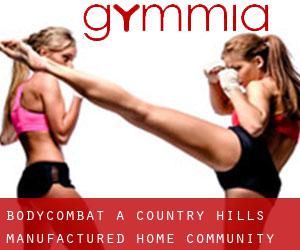 BodyCombat a Country Hills Manufactured Home Community