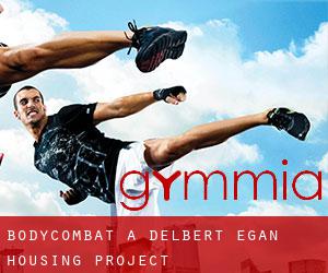 BodyCombat a Delbert Egan Housing Project