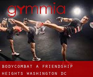 BodyCombat a Friendship Heights (Washington, D.C.)