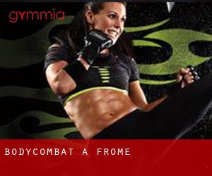 BodyCombat a Frome