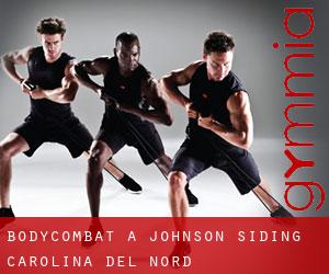 BodyCombat a Johnson Siding (Carolina del Nord)
