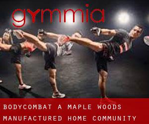 BodyCombat a Maple Woods Manufactured Home Community
