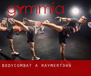BodyCombat a Raymertown