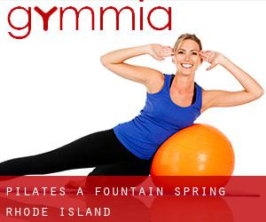 Pilates a Fountain Spring (Rhode Island)