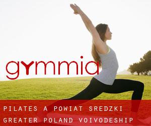 Pilates a Powiat średzki (Greater Poland Voivodeship)