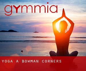 Yoga a Bowman Corners