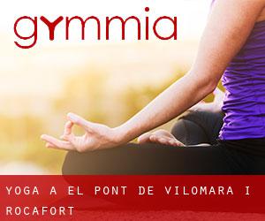 Yoga a el Pont de Vilomara i Rocafort