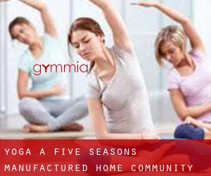 Yoga a Five Seasons Manufactured Home Community
