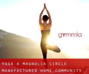 Yoga a Magnolia Circle Manufactured Home Community