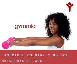Cambridge Country Club Golf Maintenance Barn