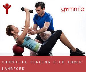 Churchill Fencing Club (Lower Langford)