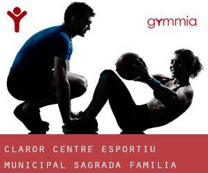 Claror Centre Esportiu Municipal Sagrada Familia (Barcellona)