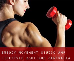 Embody Movement Studio & Lifestyle Boutique (Centralia)