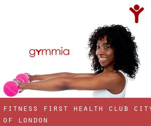 Fitness First Health Club (City of London)