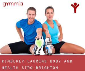 Kimberly Laurens Body and Health Stdo (Brighton)
