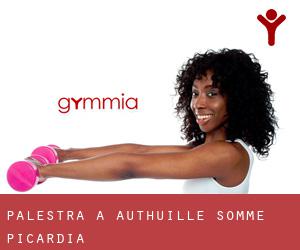 palestra a Authuille (Somme, Picardia)