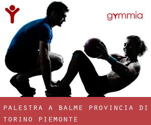 palestra a Balme (Provincia di Torino, Piemonte)