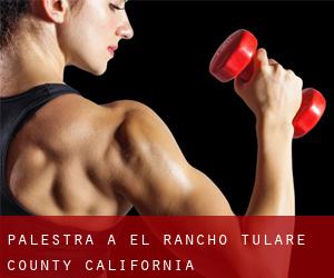 palestra a El Rancho (Tulare County, California)