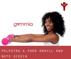 palestra a Ford (Argyll and Bute, Scozia)