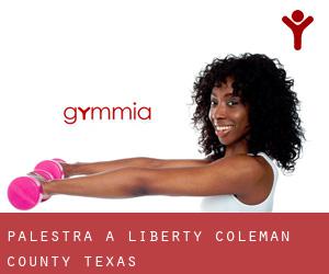 palestra a Liberty (Coleman County, Texas)