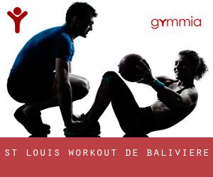 St Louis Workout (De Baliviere)